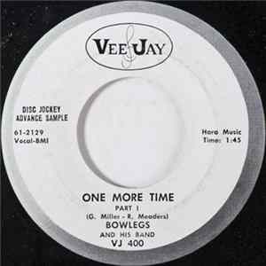 Bowlegs And His Band - One More Time FLAC album