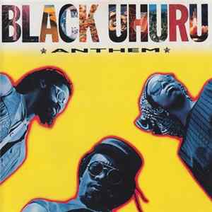 Black Uhuru - Anthem FLAC album