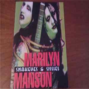 Marilyn Manson - Snakeyes & Sissies FLAC album