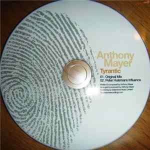 Anthony Mayer - Tyrantic FLAC album