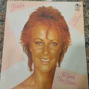 Frida - To Turn The Stone / I Got something FLAC album