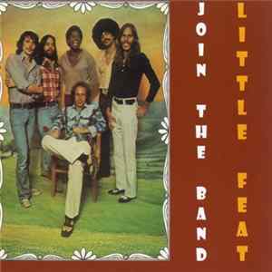 Little Feat - Join The Band FLAC album