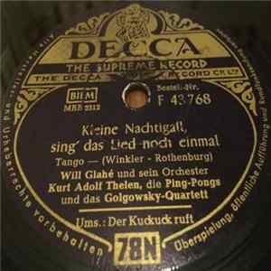 Kurt-Adolf Thelen, Die Ping-Pongs Und Das Golgowsky-Quartett - Kleine Nachtigall, Sing' Das Lied Noch Einmal / Der Kuckkuck Ruft FLAC album