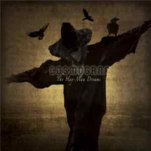 Cosmograf - The Hay-Man Dreams FLAC album