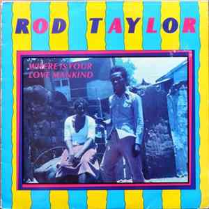Rod Taylor - Where Is Your Love Mankind FLAC album