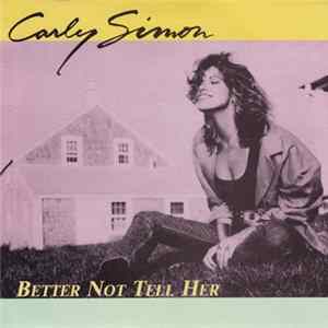Carly Simon - Better Not Tell Her FLAC album