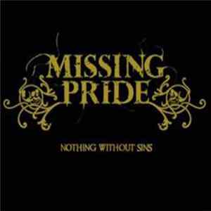 Missing Pride - NOTHING WITHOUT SINS FLAC album