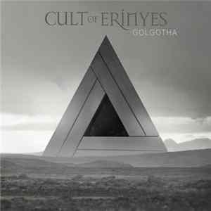 Cult Of Erinyes - Golgotha FLAC album