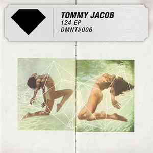 Tommy Jacob - 124 EP FLAC album