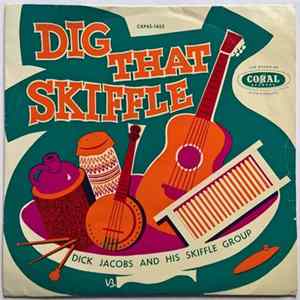 Dick Jacobs And His Skiffle Group - Dig That Skiffle FLAC album