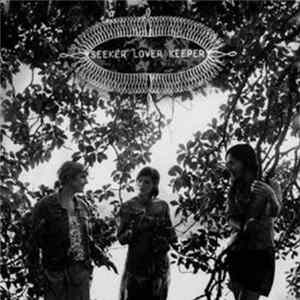 Seeker Lover Keeper - Seeker Lover Keeper FLAC album