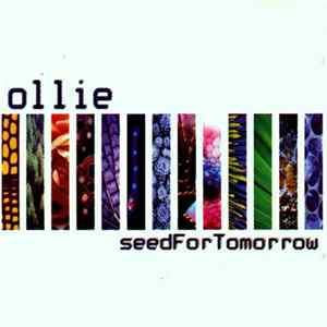 Ollie - Seed For Tomorrow FLAC album