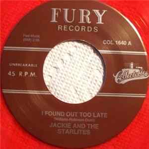 Jackie And The Starlites - I Found Out Too Late / I'm Coming Home FLAC album