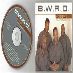 B.W.R.D., The Real Truth of Perris, CA - Command FLAC album