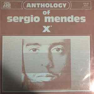 Sérgio Mendes - Anthology of Sergio Mendes X FLAC album