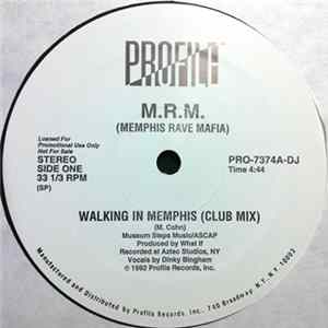 M.R.M. (Memphis Rave Mafia) - Walking In Memphis FLAC album