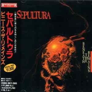 Sepultura - Beneath The Remains FLAC album
