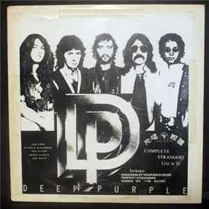 Deep Purple - Complete Strangers - Live in '85 FLAC album