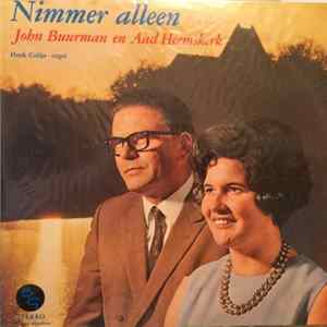 John Buurman En Aad Heemskerk - Nimmer Alleen FLAC album