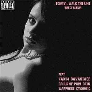 e:o:nity - Walk The Line - The X Album FLAC album