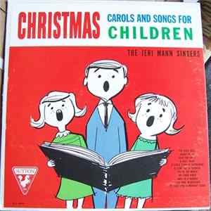 The Jeri Mann Singers - Christmas Carols And Songs For Children FLAC album