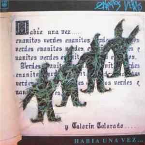 Enanitos Verdes - Había Una Vez FLAC album