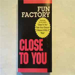Fun Factory - Close To You FLAC album