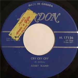 Bobby Bland - Cry Cry Cry FLAC album