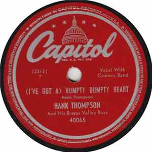 Hank Thompson and His Brazos Valley Boys - (I've Got A) Humpty Dumpty Heart / Today FLAC album