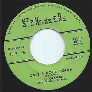 Ray Champa And His Polka Champs - Castle Rock Polka FLAC album