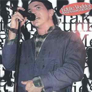 Eddie Vedder - Bad Radio Demos FLAC album