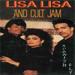 Lisa Lisa And Cult Jam - Spanish Fly FLAC album