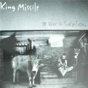 King Missile - The Way To Salvation FLAC album