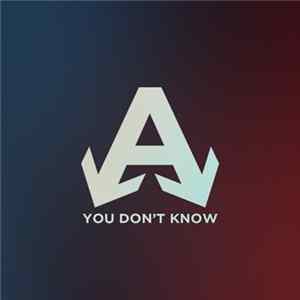 Arrows Down - You Don't Know (Bandcamp Edition) FLAC album