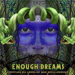 Légolize And AchilleSehne - Enough Dreams FLAC album