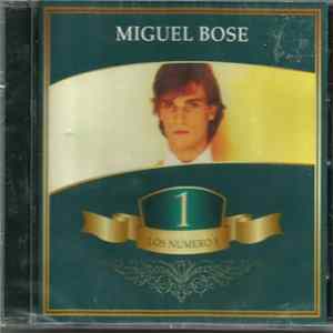 Miguel Bosé - Los Numero 1 FLAC album
