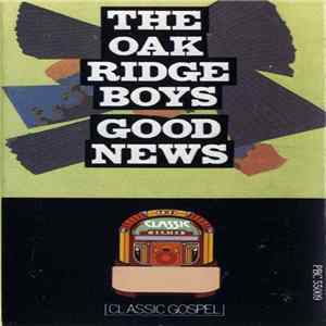 The Oak Ridge Boys - Good News FLAC album
