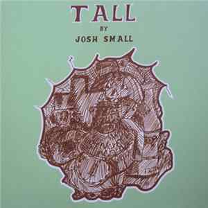 Josh Small - Tall FLAC album