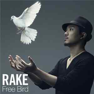 Rake - Free Bird FLAC album