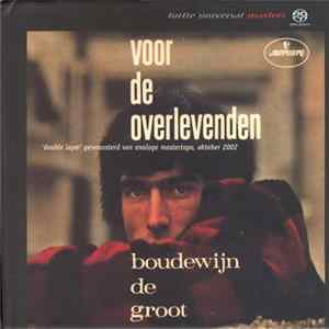 Boudewijn de Groot - Voor De Overlevenden FLAC album