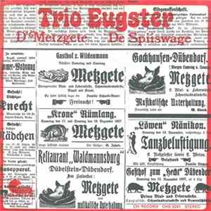 Trio Eugster - D'Metzgete / De Spiiswage FLAC album