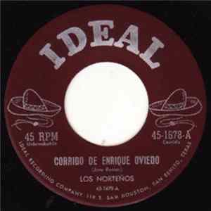 Los Norteños - Corrido De Enrique Oviedo / Falsa Enganadora FLAC album