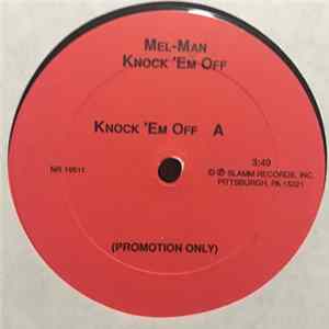 Mel-Man - Knock ‘Em Off FLAC album