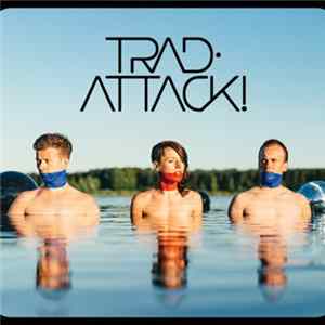 Trad.Attack! - Trad.Attack! FLAC album