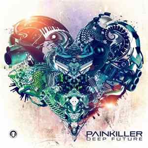 Painkiller - Deep Future FLAC album