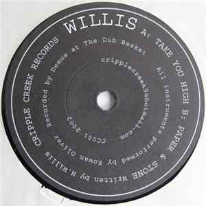 Willis - Take You High / Paper & Stone FLAC album