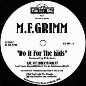 M.F. Grimm - Do It For The Kids FLAC album