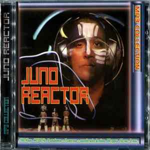 Juno Reactor - MP3 Collection‎ FLAC album