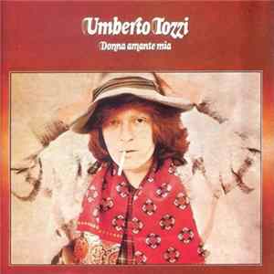 Umberto Tozzi - Donna Amante Mia FLAC album