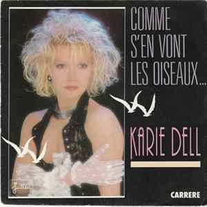 Karie Dell - Comme S'en Vont Les Oiseaux... FLAC album